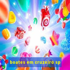 boates em cruzeiro sp